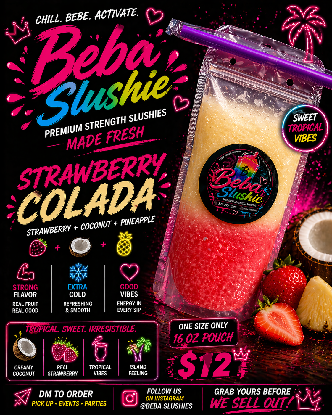 Strawberry Colada slushie
